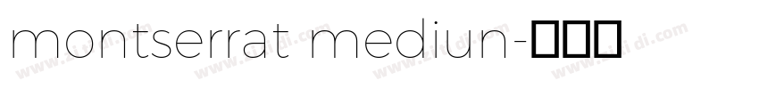 montserrat mediun字体转换